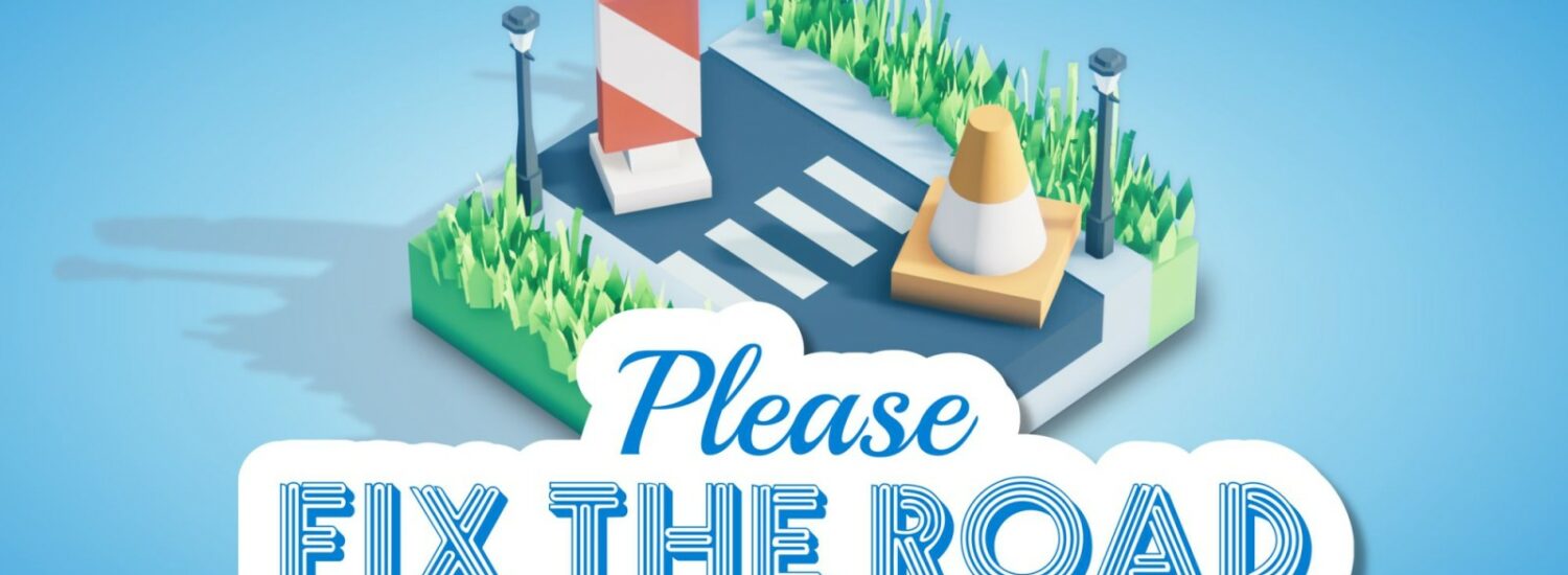 Please Fix the Road - Nintendo Switch