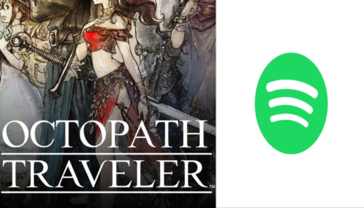 Octopath Traveler joins the ever-expanding library of Spotify