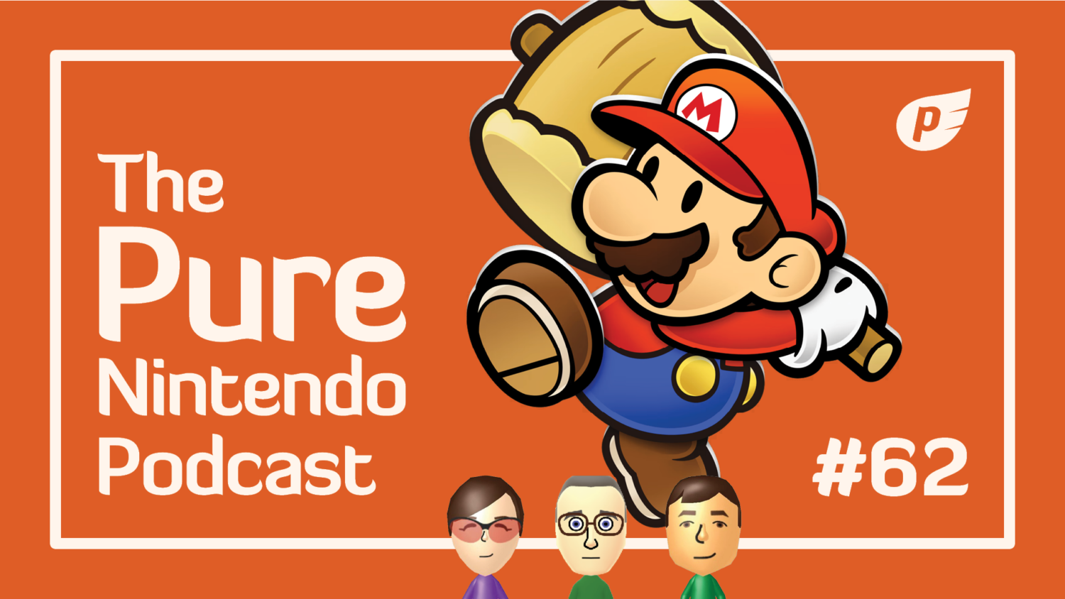 Pure nintendo Podcast E62